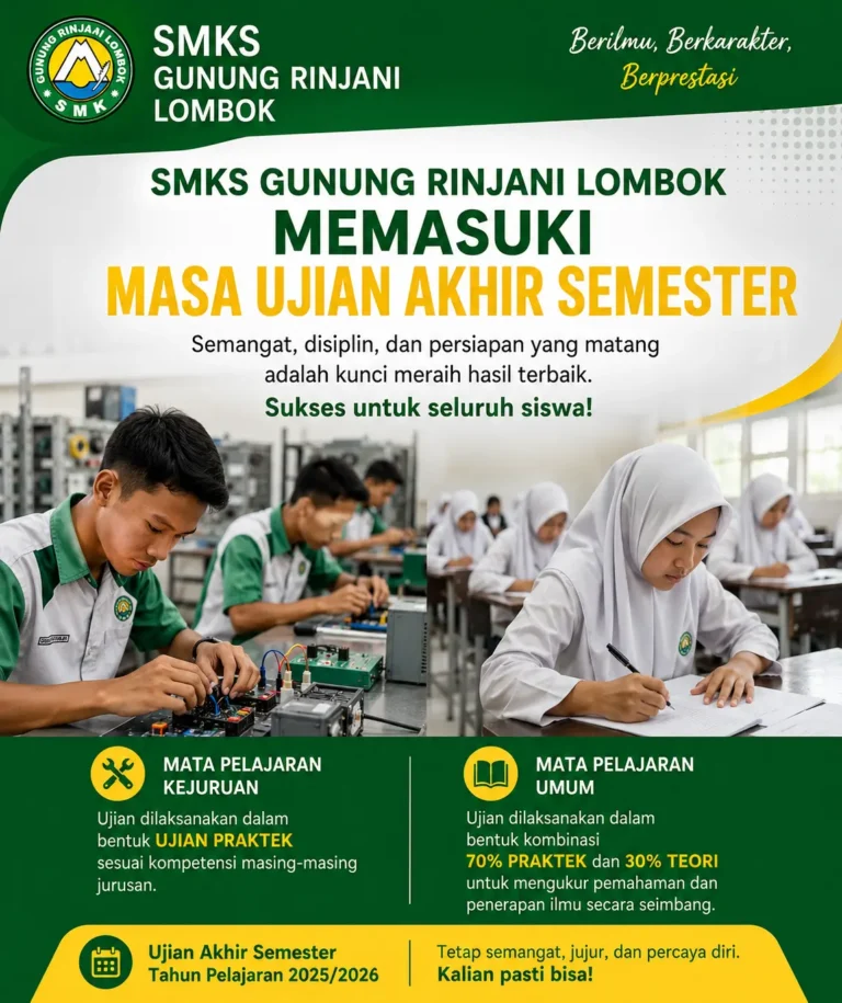 SMKS Gunung Rinjani Lombok Terapkan Ujian Akhir Semester Berbasis Praktik dan Kompetensi